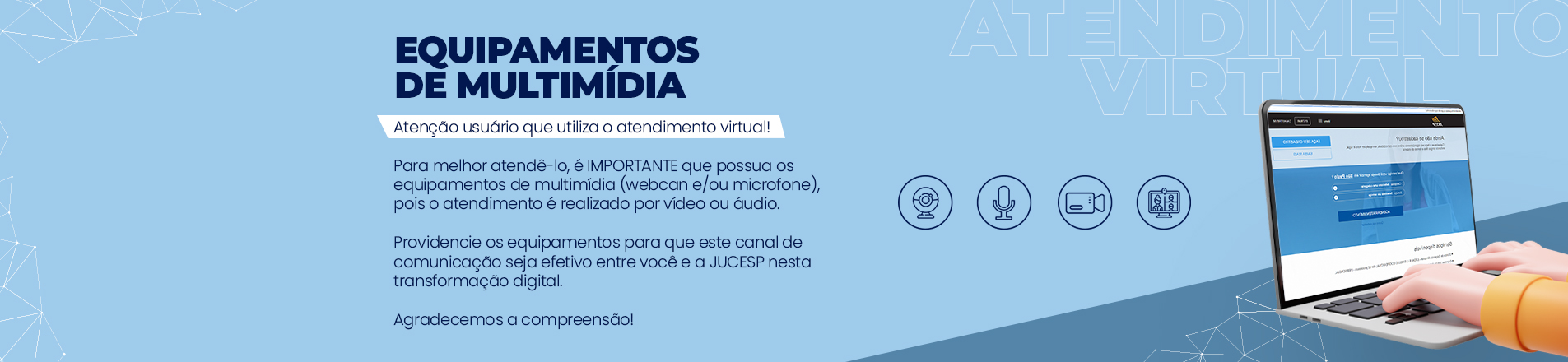 Equipamentos para Atendimento Virtual